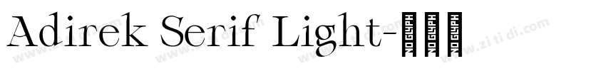 Adirek Serif Light字体转换